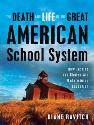 The death and life of the great American school system