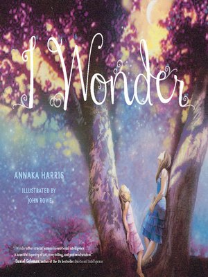 I Wonder (English Edition) eBook : Harris, Annaka, Rowe, John:  : Livros