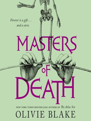 Masters of Death by Olivie Blake · OverDrive: ebooks, audiobooks, and more  for libraries and schools