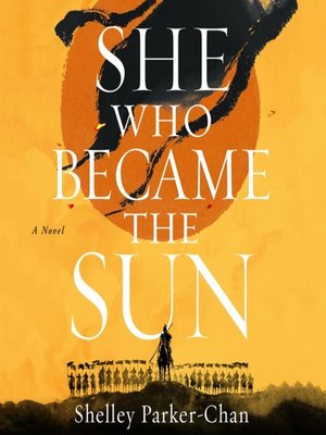 she who became the sun by shelley parker chan