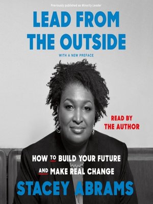 Lead from the Outside by Stacey Abrams · OverDrive: Free ebooks ...