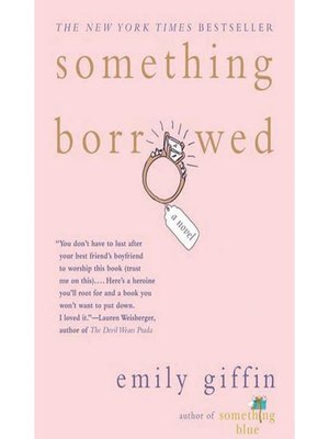 something borrowed emily giffin series