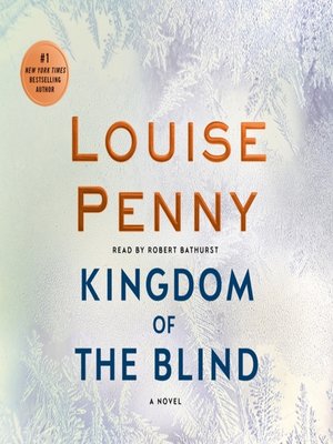 Louise Penny will be In Conversation about her New Hardcover ~ Kingdom of  the Blind: A Chief Inspector Armand Gamache Mystery