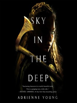 adrienne young sky in the deep series