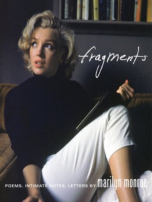fragments by marilyn monroe fragments by marilyn monroe