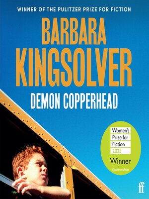 Demon Copperhead by Barbara Kingsolver · OverDrive: ebooks, audiobooks, and  more for libraries and schools