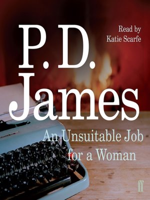 An Unsuitable Job for a Woman by P.D. James