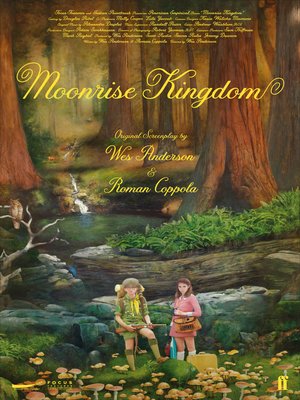 Moonrise Kingdom by Wes Anderson · OverDrive: ebooks, audiobooks, and ...