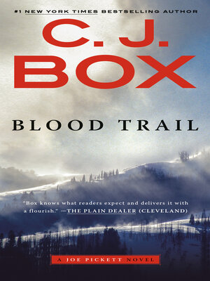 Blood Trail by C. J. Box · OverDrive: ebooks, audiobooks, and more