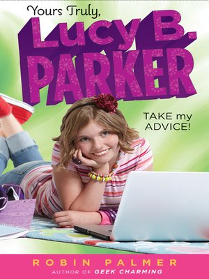 Take My Advice by Robin Palmer · OverDrive: ebooks, audiobooks, and ...