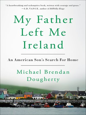 My father left me Ireland