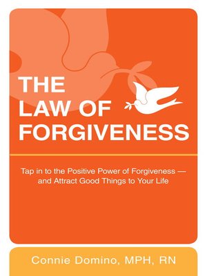 The Law of Forgiveness by Connie Domino · OverDrive: Free ebooks ...