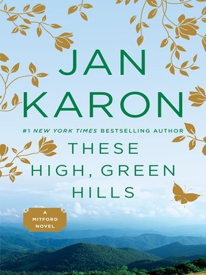 these high green hills jan karon these high green hills jan karon