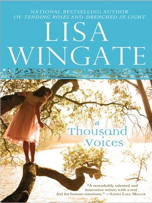 A Thousand Voices (Tending Roses #5) by Lisa Wingate