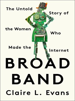 Broad band by Claire Evans