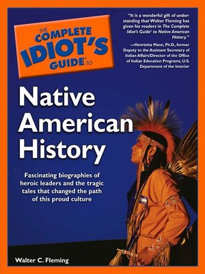 The Complete Idiots Guide To Native American History By - 