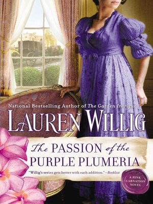 The Passion of the Purple Plumeria by Lauren Willig · OverDrive: ebooks,  audiobooks, and more for libraries and schools