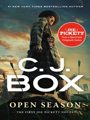 Open Season By C J Box Overdrive Ebooks Audiobooks And Videos For Libraries And Schools