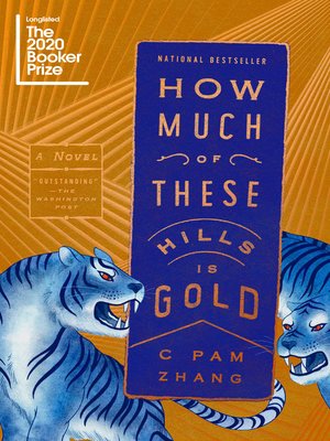 How Much of These Hills Is Gold Book Cover
