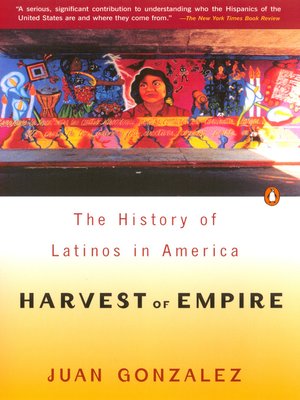 Harvest of Empire by Juan Gonzalez - Audiobook 