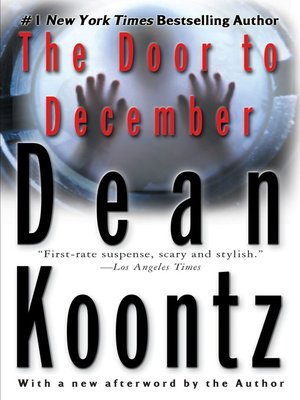 The Door To December By Dean Koontz Overdrive Rakuten Overdrive
