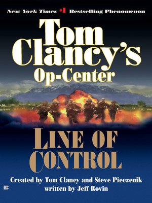 Line of Control by Tom Clancy · OverDrive: ebooks, audiobooks, and more ...