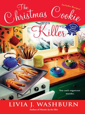 mystery a overdrive rakuten overdrive ebooks audiobooks and cover image of the christmas cookie killer