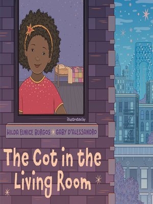 The Cot in the Living Room by Hilda Eunice Burgos · OverDrive: ebooks ...