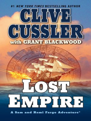 Lost Empire by Clive Cussler · OverDrive: Free ebooks, audiobooks ...