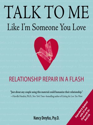Talk to Me Like Im Someone You Love, revised edition by Talk to Me Like Im Someone You Love, revised edition by