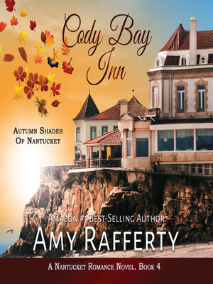 Cody Bay Inn by Amy Rafferty · OverDrive: Free ebooks, audiobooks ...