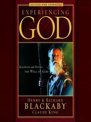 Experiencing God by Henry T Blackaby · OverDrive: ebooks, audiobooks ...