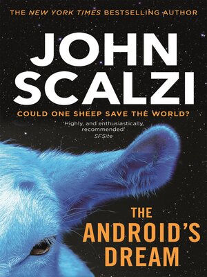 The Android's Dream by John Scalzi · OverDrive: ebooks, audiobooks