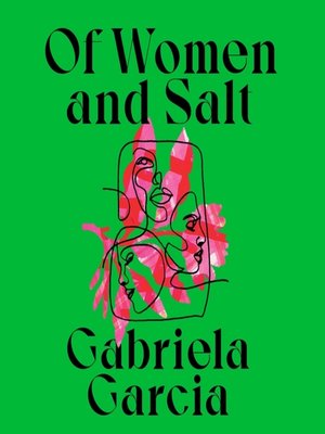 of women and salt a novel