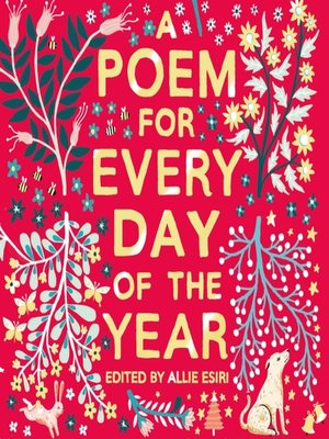 A Poem for Every Day of the Year by Allie Esiri · OverDrive: ebooks ...