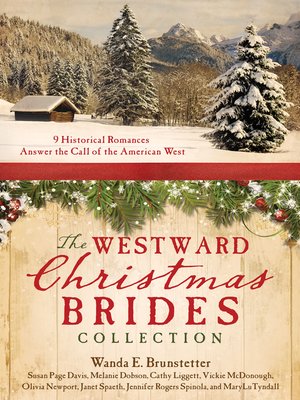 Cover Image Of The Westward Christmas Brides Collection Cover Image Of The Westward Christmas Brides Collection