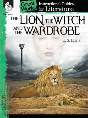 An Instructional Guide For Literature The Lion The Witch And The