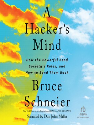 A Hacker's Mind, Bruce Schneier