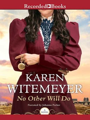 No Other Will Do by Karen Witemeyer