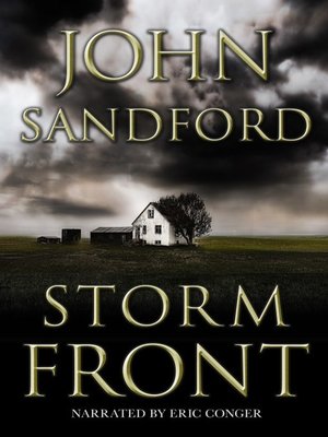 Storm Front By John Sandford Overdrive Ebooks Audiobooks And More For Libraries And Schools