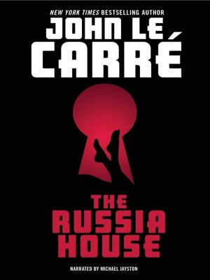le carre the russia house