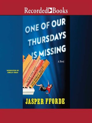 one of our thursdays is missing by jasper fforde