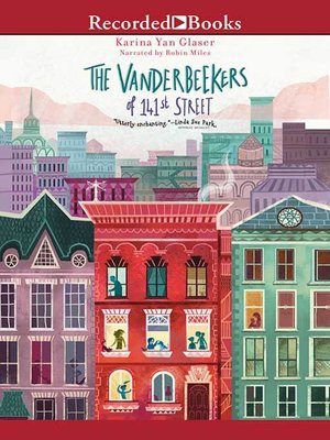 the vanderbeekers of 141st street by karina yan glaser