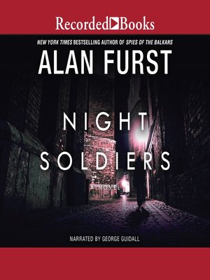alan furst night soldiers series in order