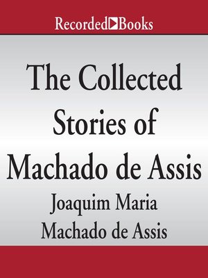 Machado de Assis  Joaquim Maria Machado de Assis, Margaret Jull