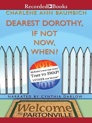 Dearest Dorothy, Help! I've Lost Myself!: Welcome To Partonville, Book