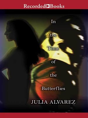 in the time of the butterflies by julia alvarez