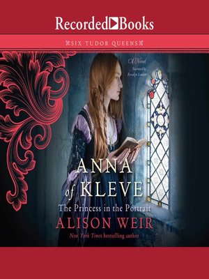 anna of kleve the princess in the portrait a novel