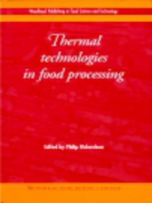 Thermal Technologies in Food Processing by P Richardson · OverDrive ...