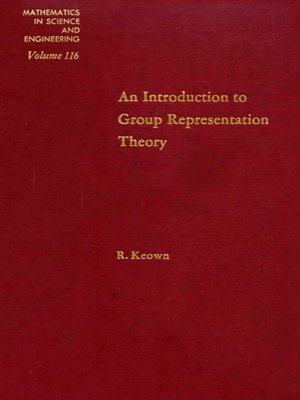 An Introduction to Group Representation Theory by S. Keown · OverDrive ...